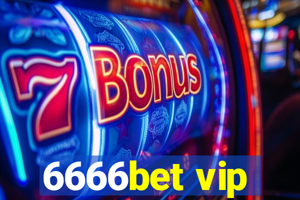 6666bet vip